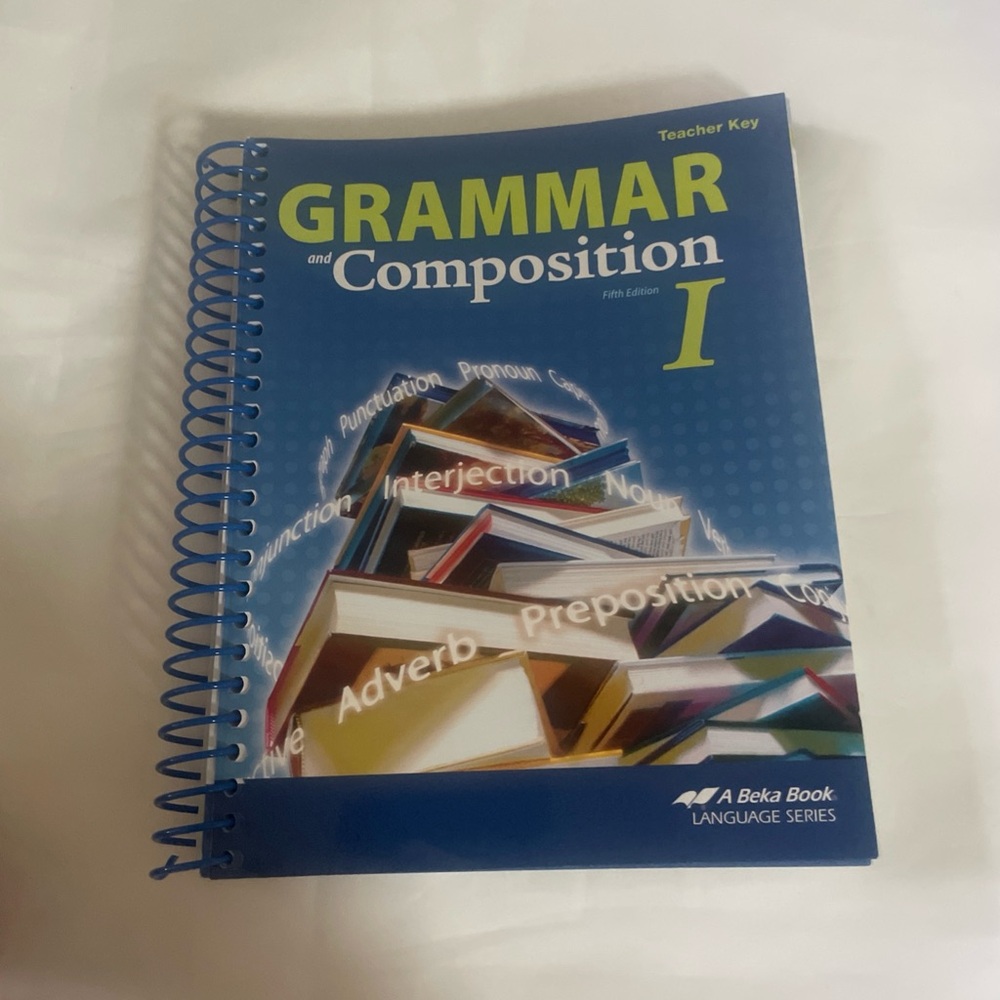 Abeka 7th 8th Grade Grammar & Composition I Work-Text Teacher Key 5th Edition